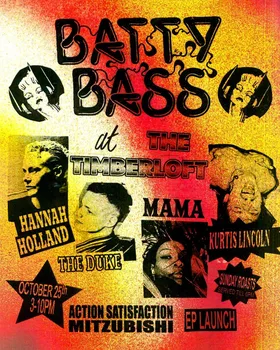 Batty Bass at The Timber Loft flyer