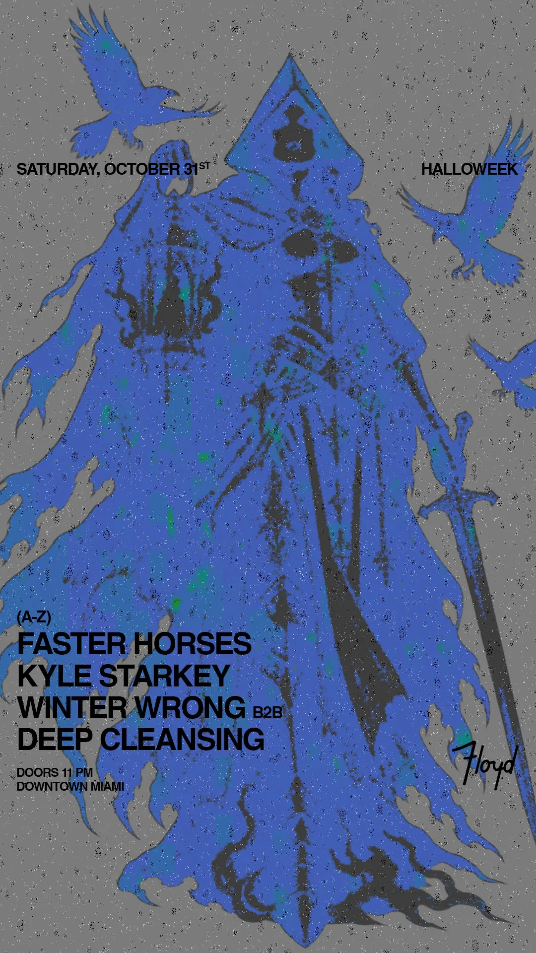 Halloweek: Faster Horses + Kyle Starkey at Floyd Miami flyer