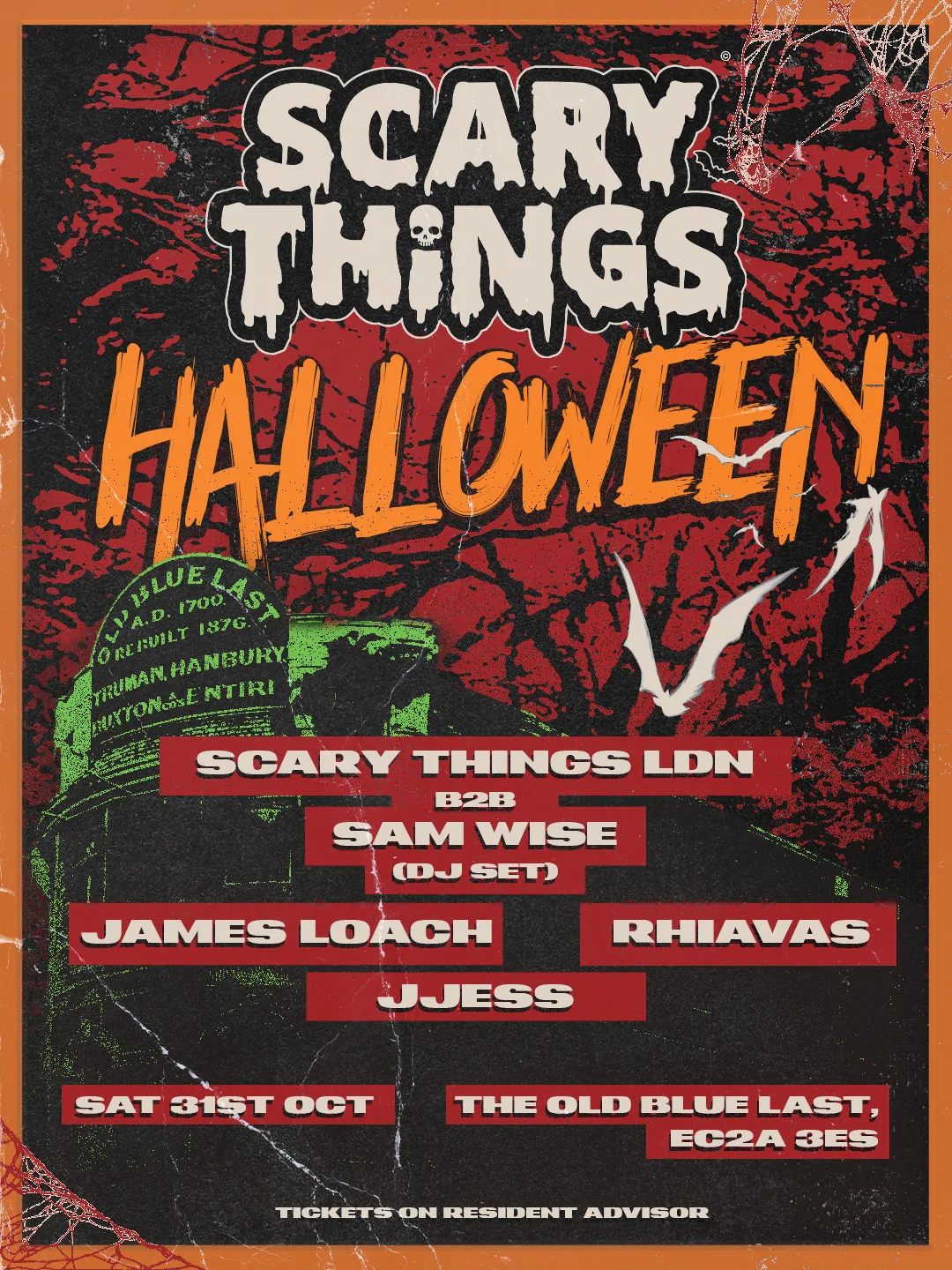 Scary Things (NTS): Halloween 2026 w/ Sam Wise, Jjess, DJ Bempah + more at The Old Blue Last flyer