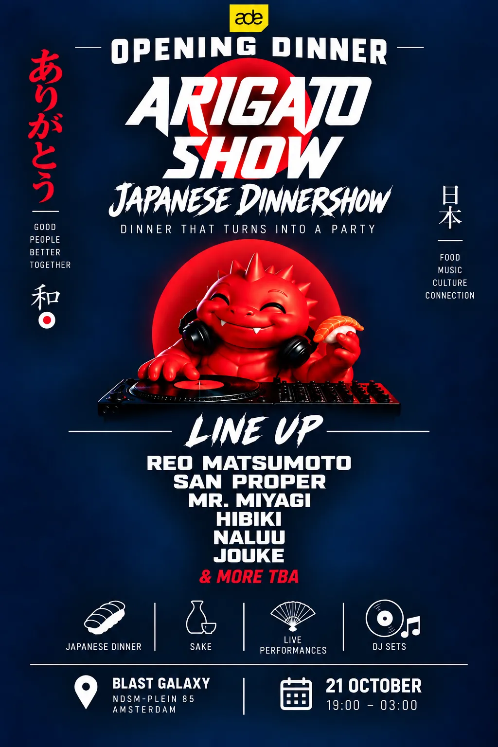 Openings dinner - Arigato Show (ADE special) at Blast Galaxy flyer