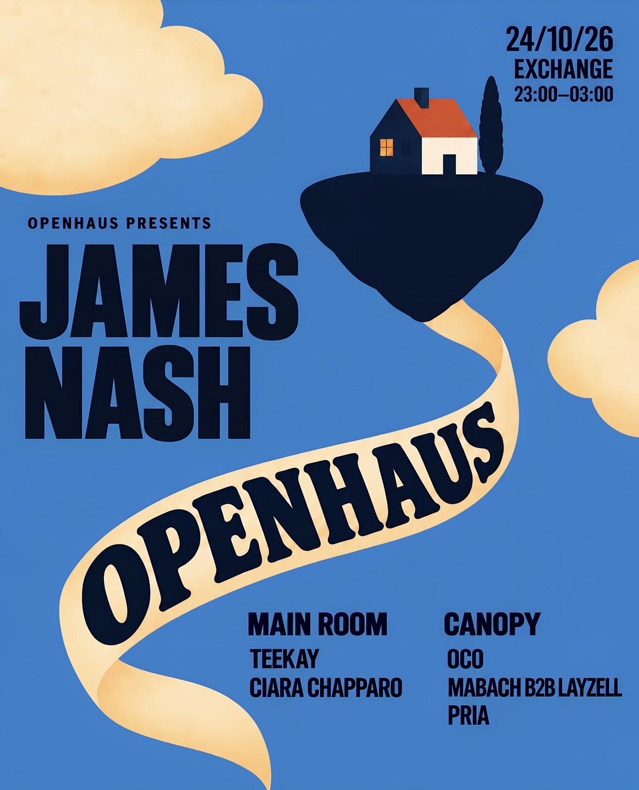 OPENHAUS PRESENTS: James Nash (Ticket link below) at Exchange flyer
