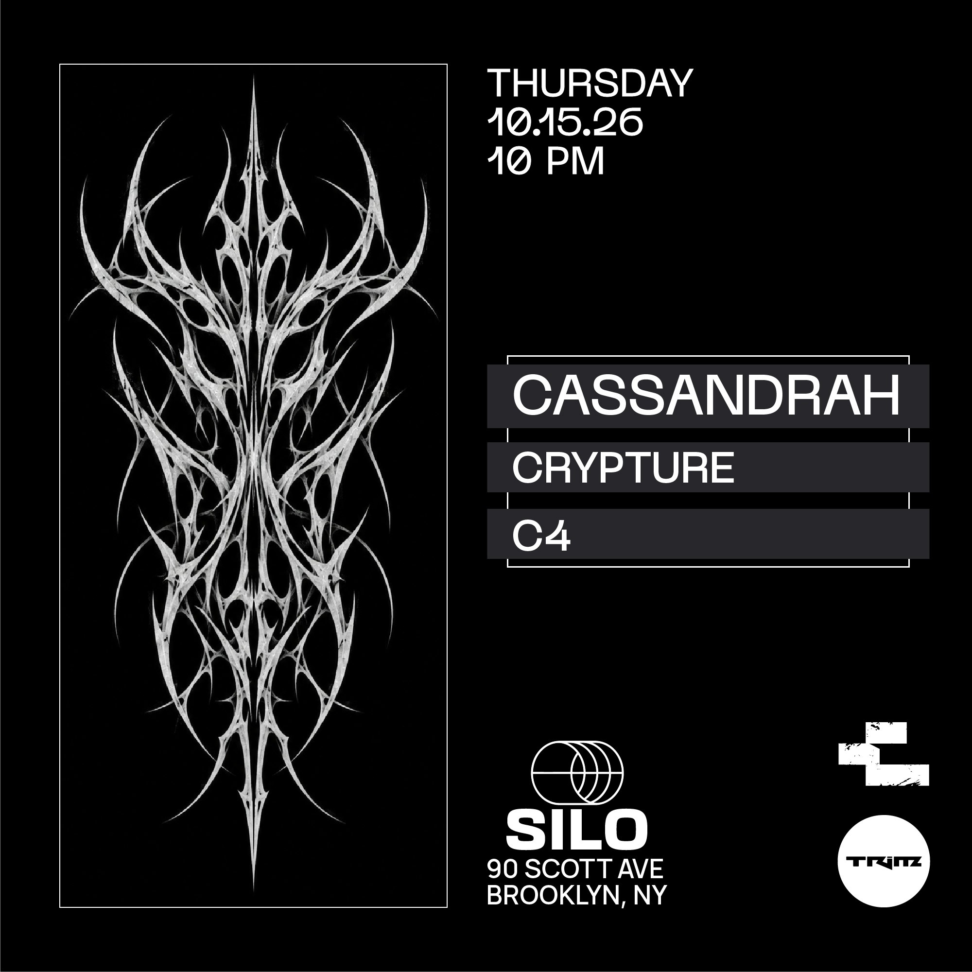 TRIM: cassandrah / Crypture / C4 (Main Room Event, Free with RSVP) at SILO flyer
