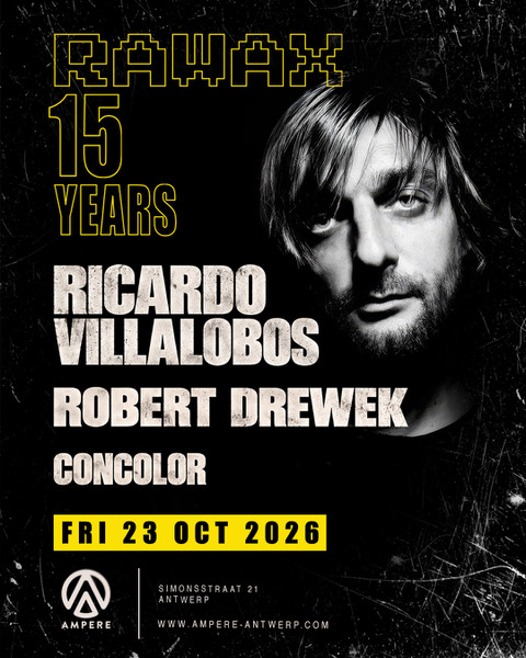 Ampere x Rawax present: Ricardo Villalobos at Ampere flyer