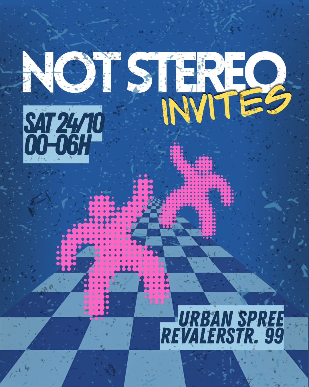 Not Stereo & Unterline Records Invites at Urban Spree flyer