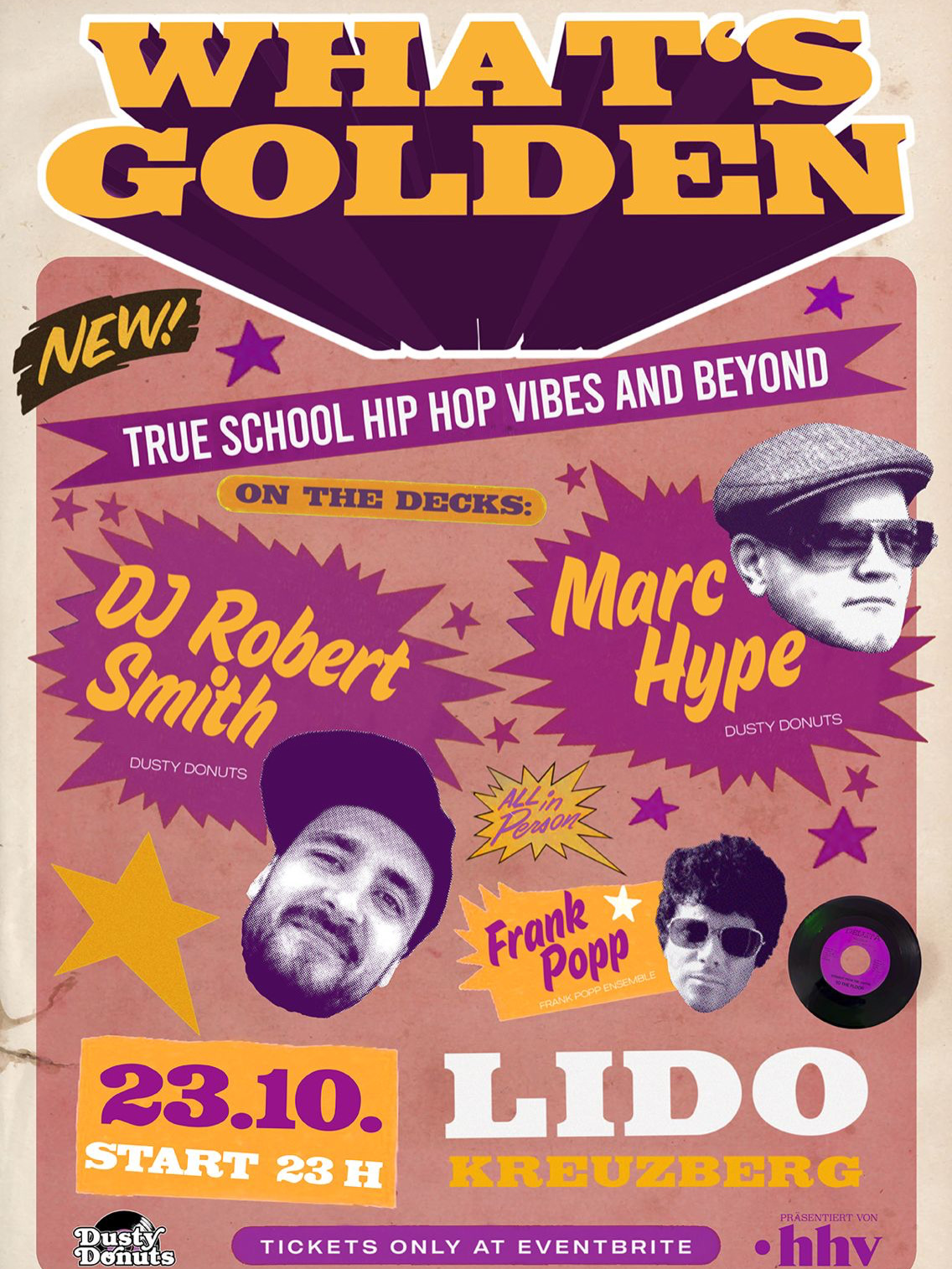 What's Golden - True School Hip Hop with DJ Robert Smith, Marc Hype & Frank Popp at Lido Berlin flyer