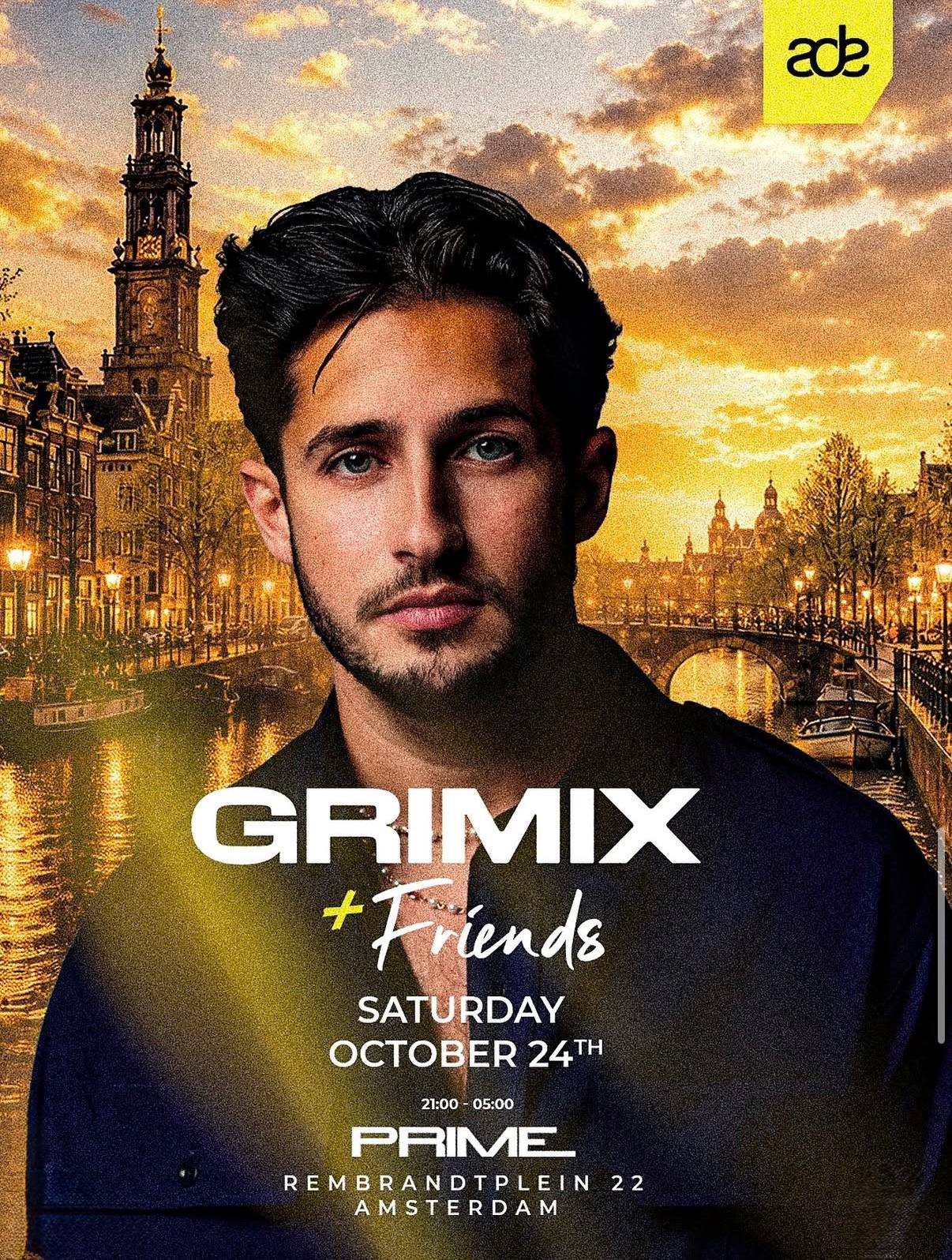 Grimix & Friends - ADE at Club Prime flyer