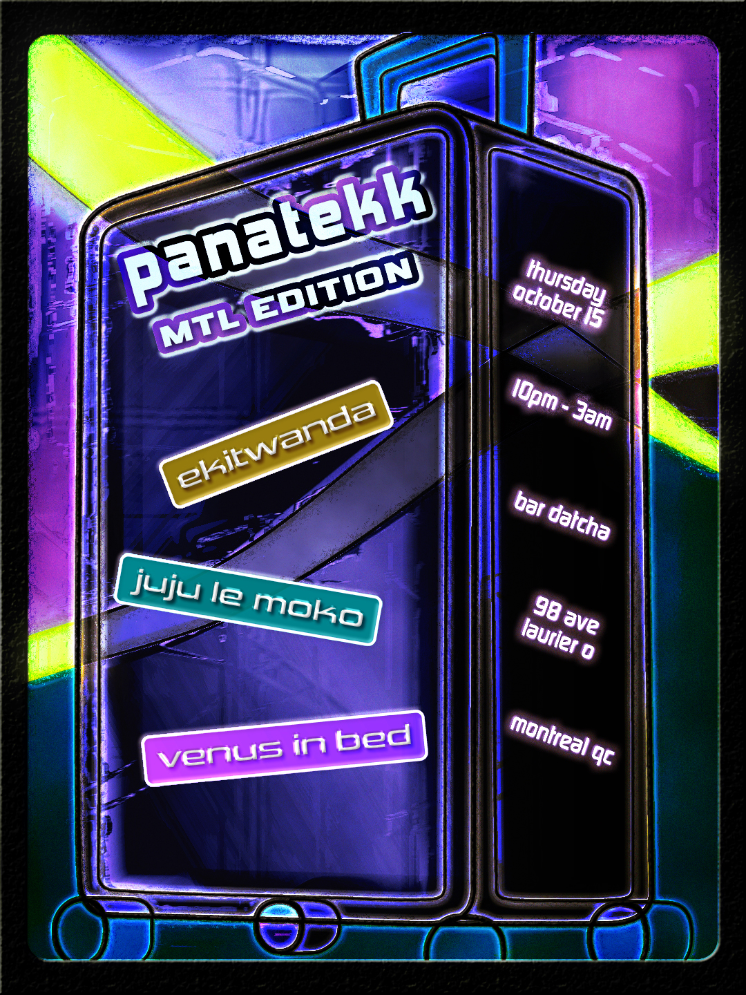 Panatekk: venus in bed, Ekitwanda, Juju le Moko at Bar Datcha flyer
