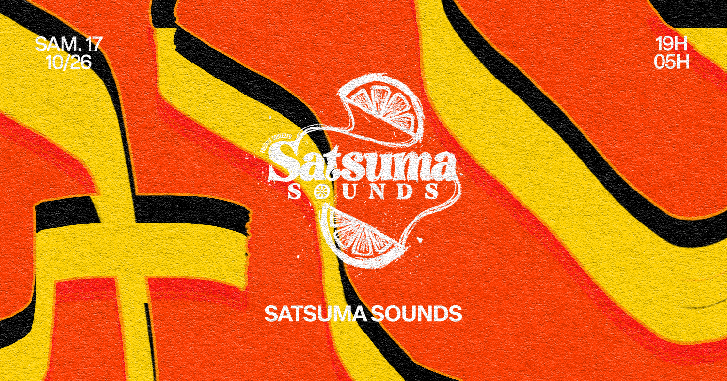 SATSUMA SOUNDS at Panic Room flyer