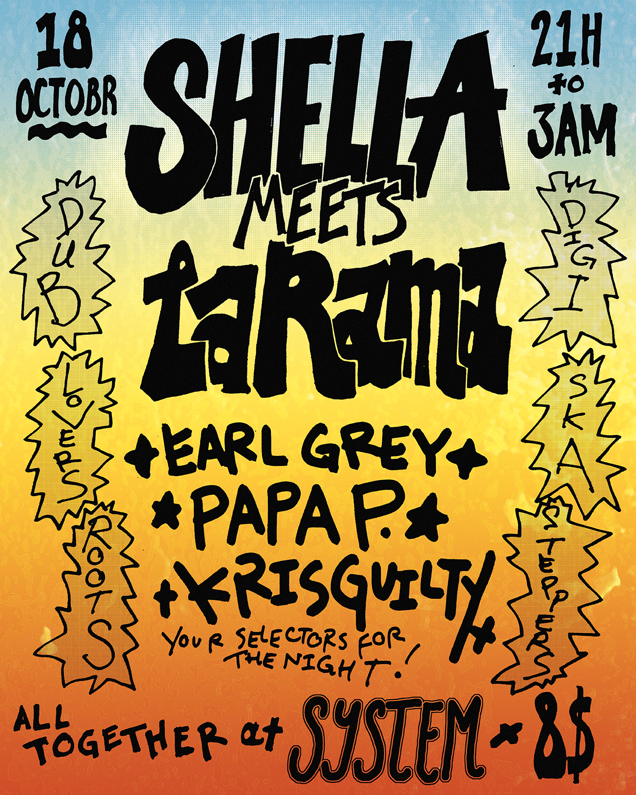 Shella Records x La Rama: Earl Grey, Pappa P & Kris Guilty at Système flyer