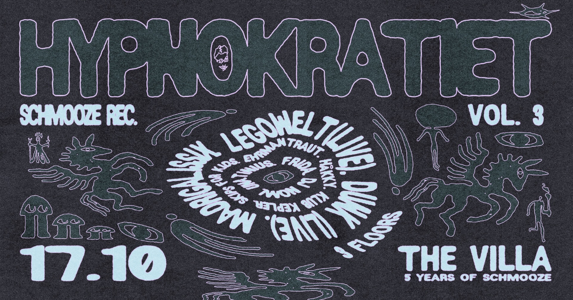 Hypnokratiet with Legowelt (NL / Live), Dunk (Live)  at The Villa flyer