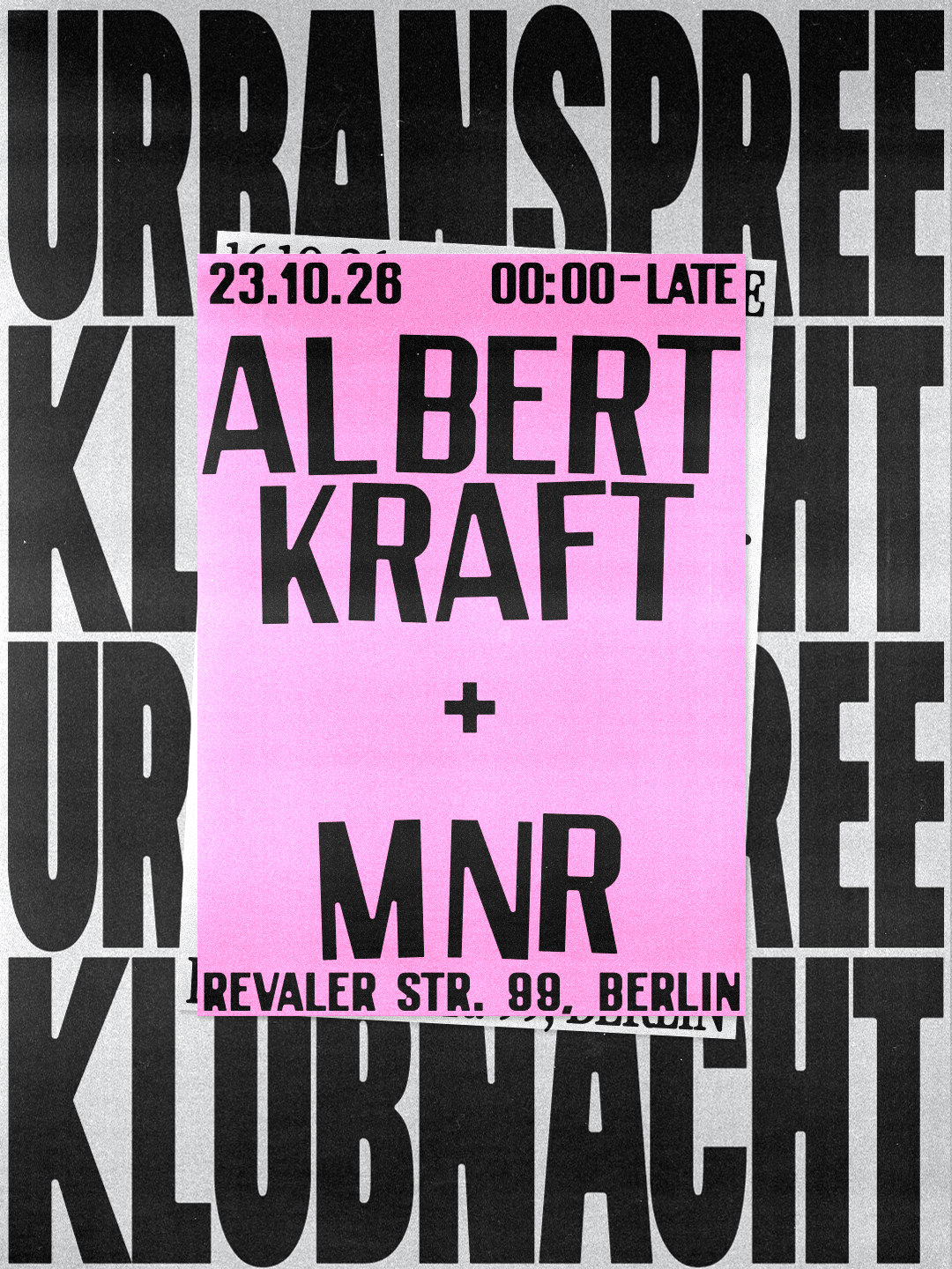Urban Spree KLUBNACHT (Albert Kraft, MNR) at Urban Spree flyer