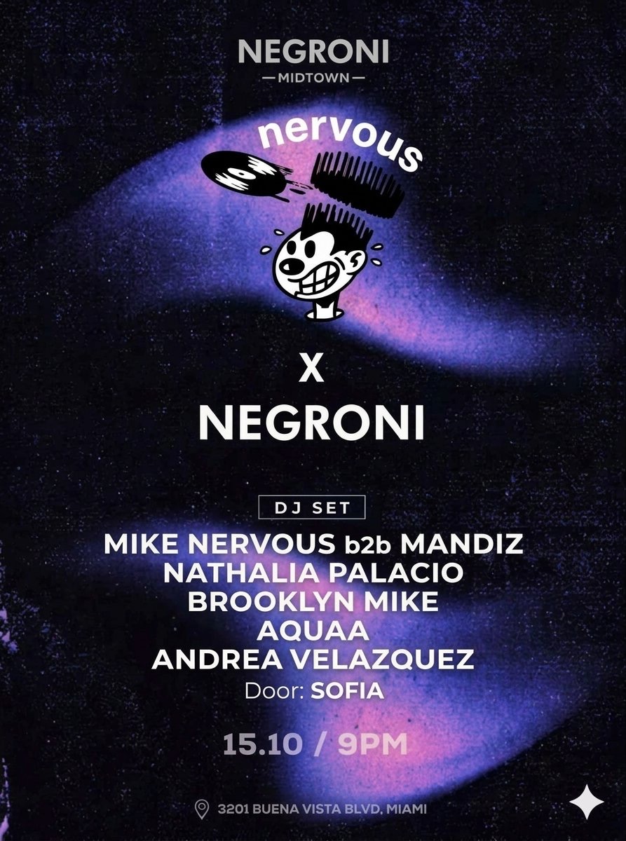 Nervous X Negroni DJ Showcase at Negroni Bistro & Sushi Bar flyer