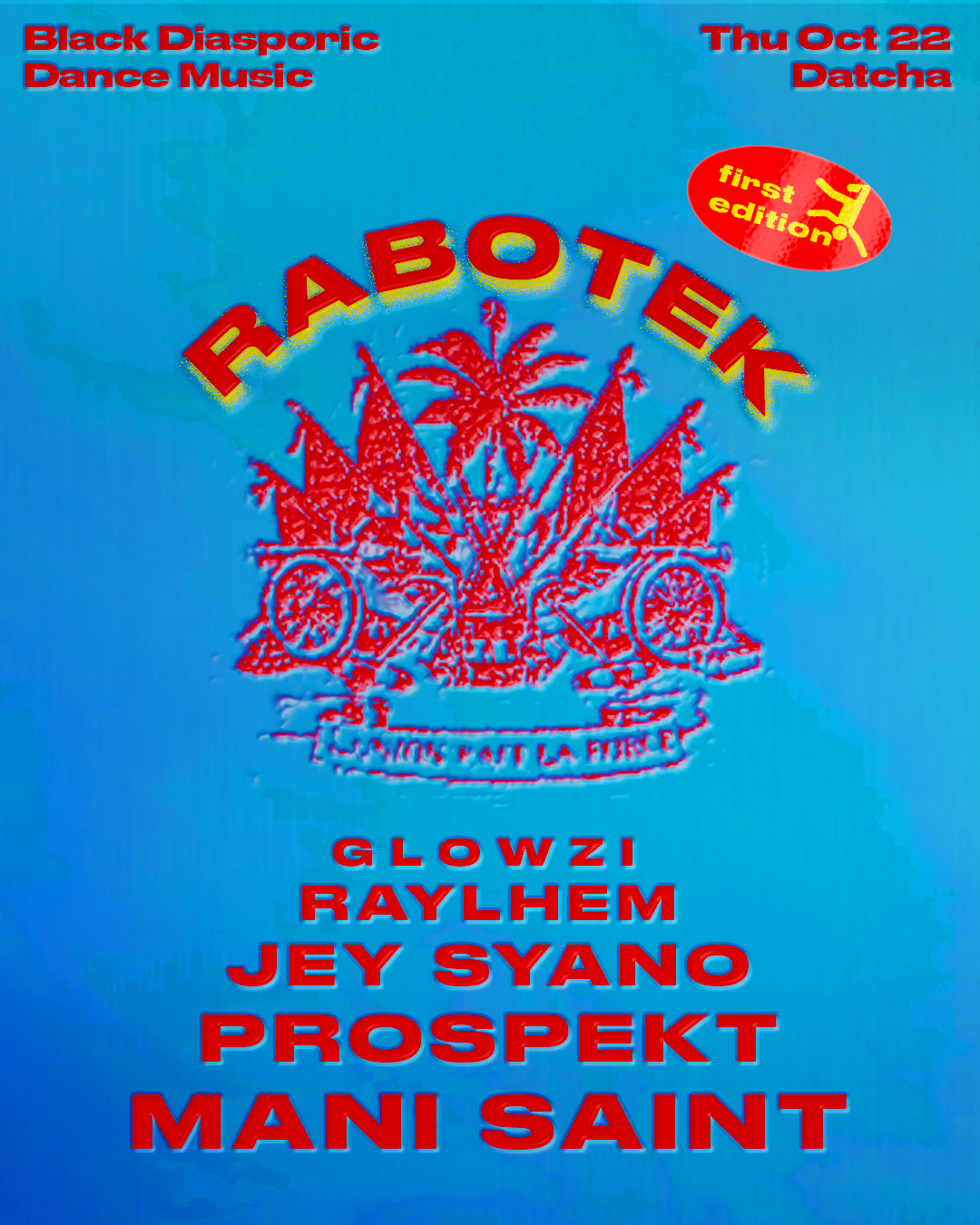 RABOTEK: G L O W Z I, Raylhem, Jey Syano, DJ Prospekt at Bar Datcha flyer