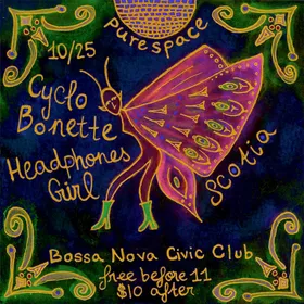 Pure Space with Scotia, Headphones Girl, CYCLO BONETTE at Bossa Nova Civic Club flyer