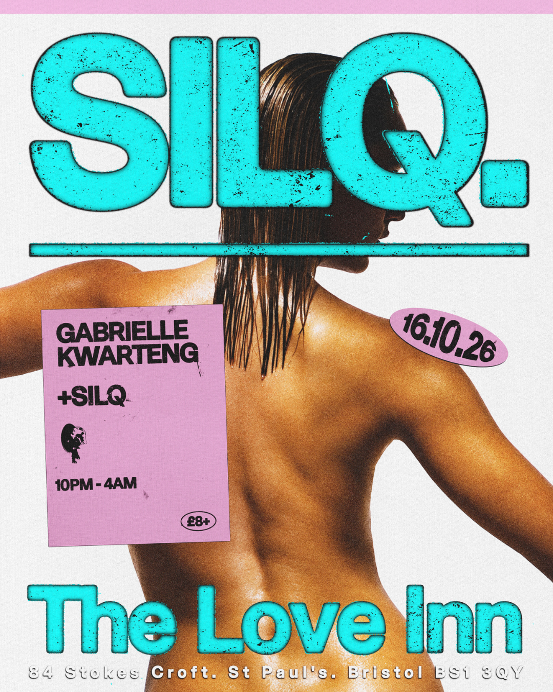 SILQ. presents: Gabrielle Kwarteng at The Love Inn flyer