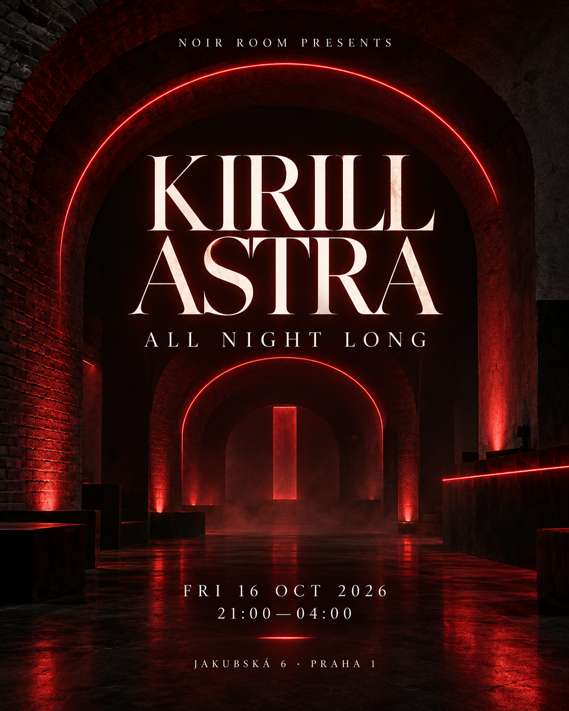 Kirill Astra: All Night Long at Noir Room By Dejavu flyer