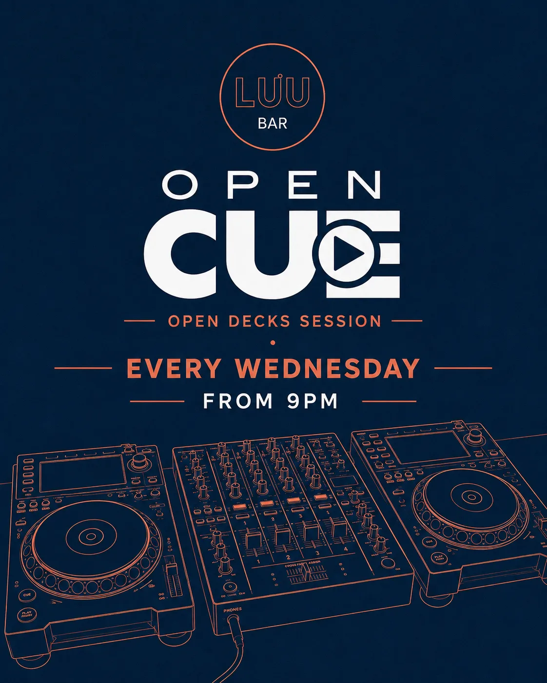 Open CUE – Open Decks at Luu Bar flyer