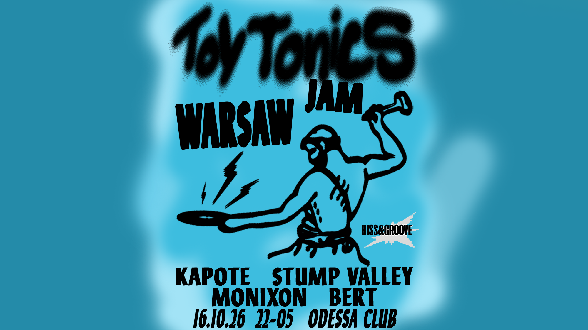 Kiss&Groove meets Toy Tonics Warsaw Jam at Odessa Club flyer