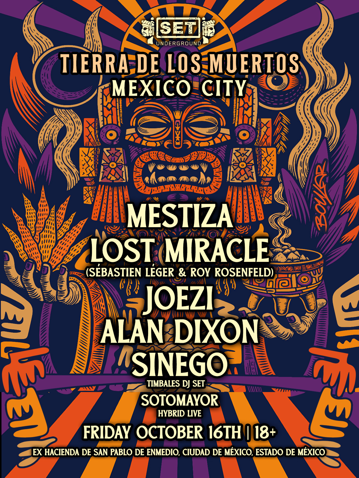 Tierra de los Muertos: El Reencuentro with Mestiza, Sebastien Leger, Roy Rosenfeld, Joezi at Ex Hacienda de San Pablo de Enmedio flyer