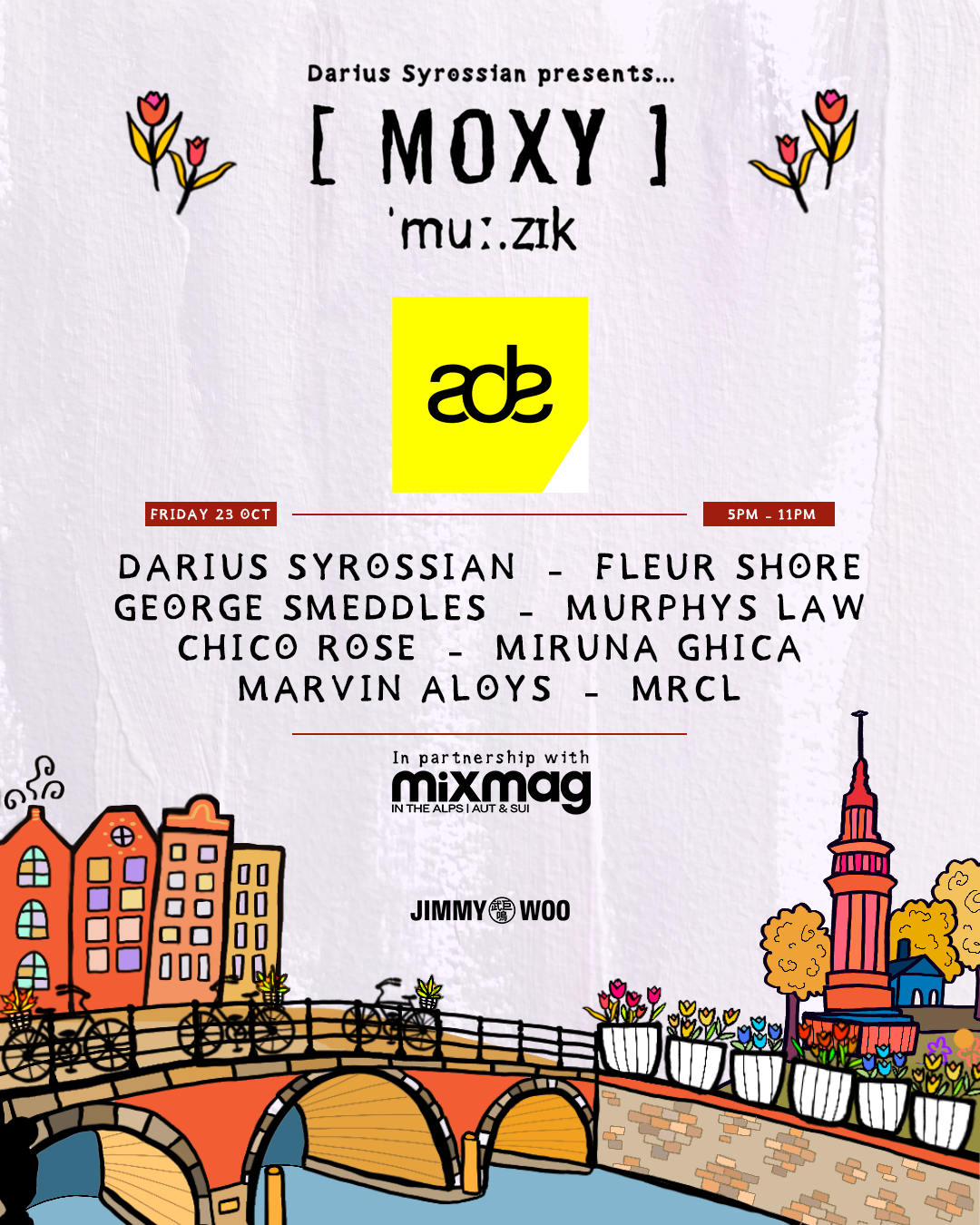 MOXY MU:ZIK x MIXMAG IN THE ALPS — DAY INTO NIGHT ADE SHOWCASE at Jimmy Woo flyer