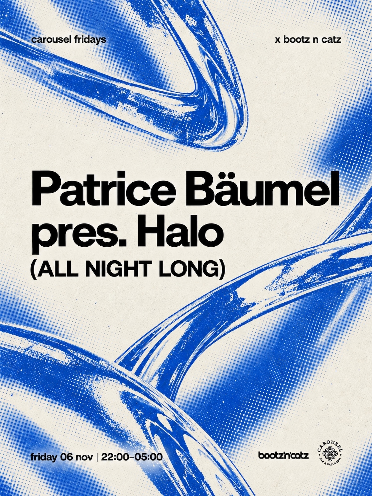 Patrice Bäumel pres. Halo ( Open to Close ) - Sydney at Carousel Bar & Ballroom flyer