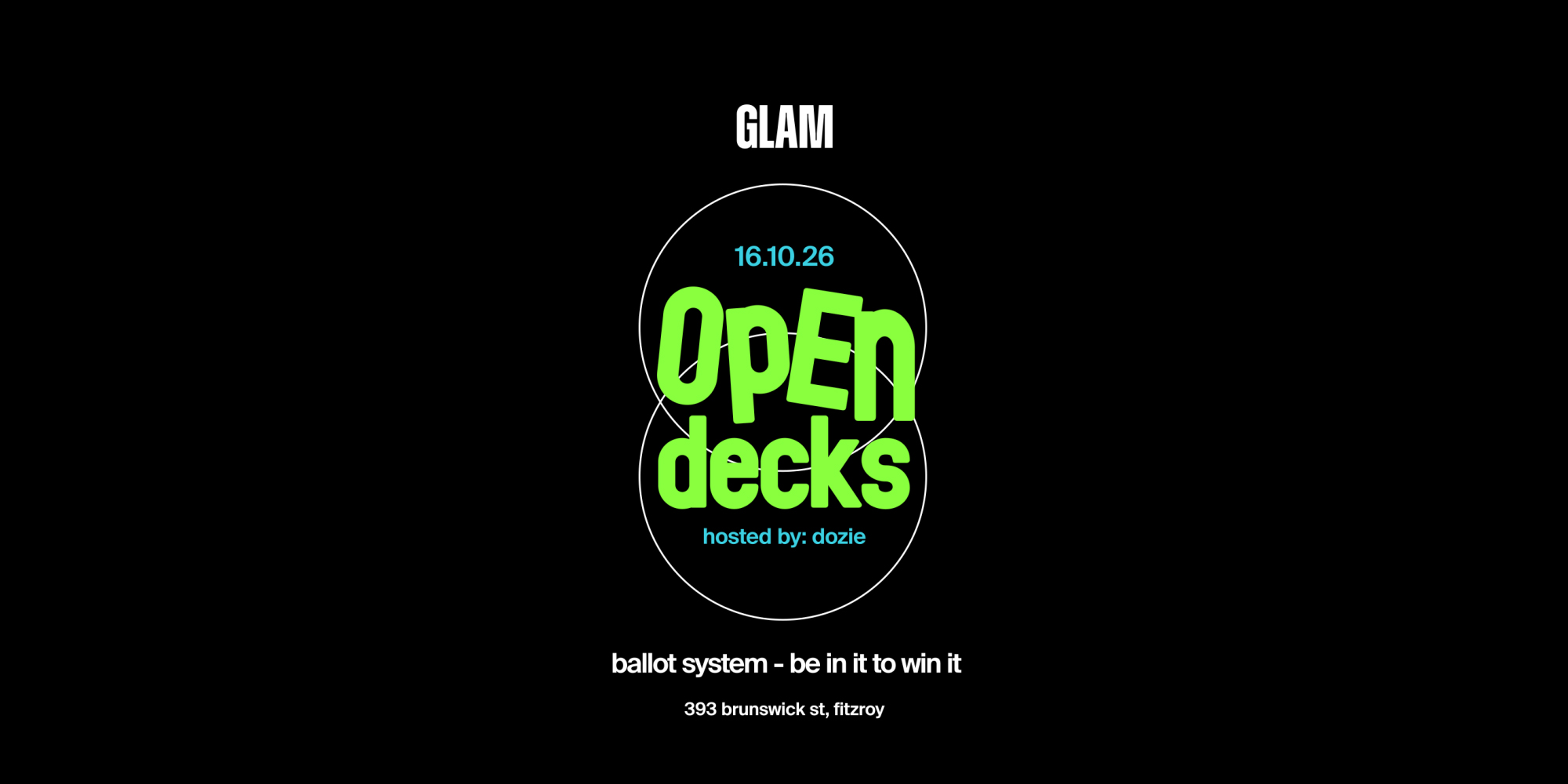 Glam Open Decks: #6 at Glamorama Nightclub flyer