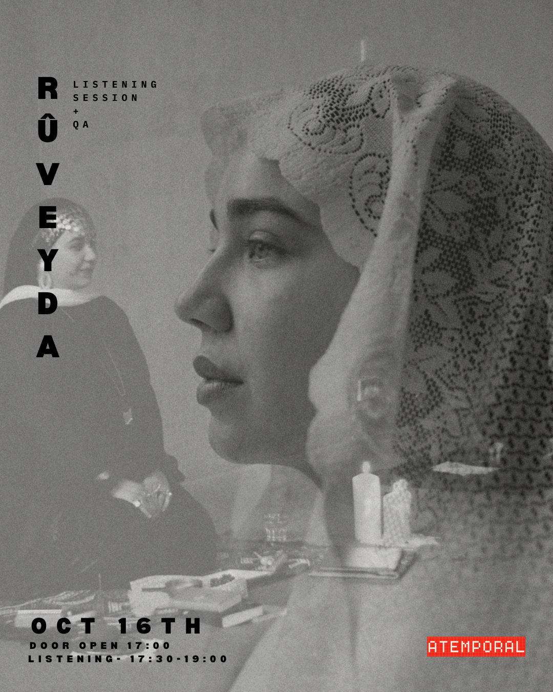 RÛVEYDA - A RITUAL OF VOICE live act + premier screening at Atemporal flyer
