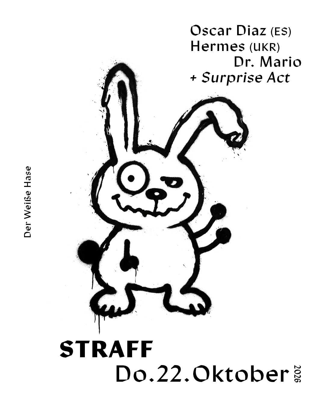 STRAFF / Thursday Techno / 5€ until 1 AM ( with Ticket ) at The White Rabbit - Berlin flyer