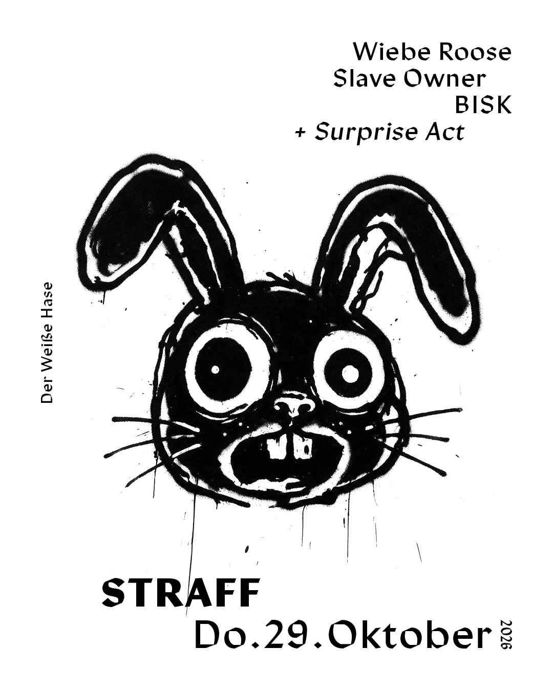 STRAFF / Thursday Techno / 5€ until 1 AM ( with Ticket ) at The White Rabbit - Berlin flyer