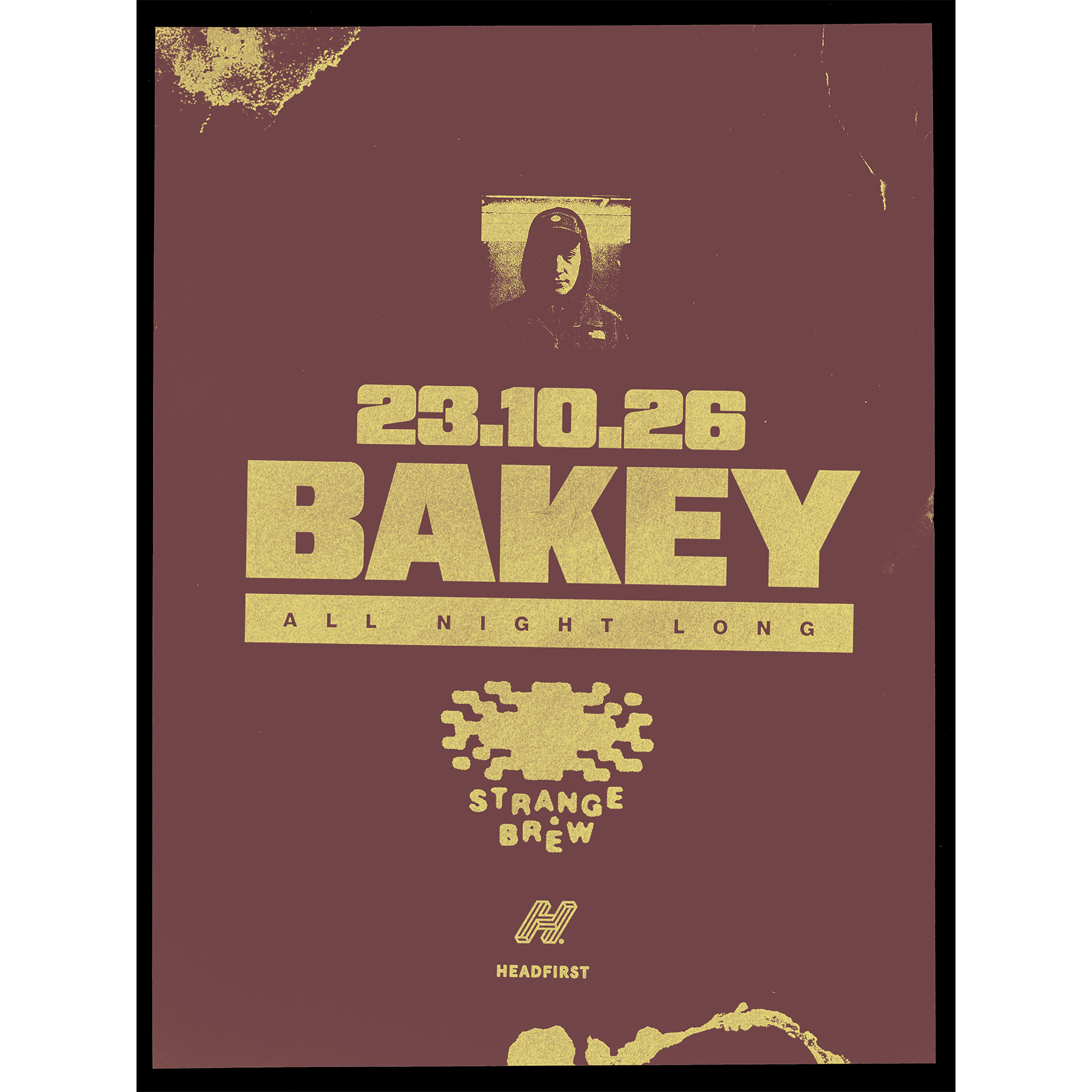 Bakey (All Night Long) at Strange Brew flyer