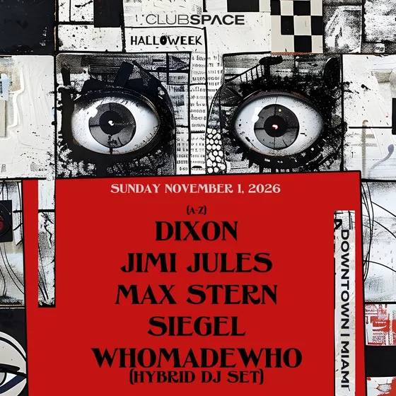 Halloweek: Dixon B2B Jimi Jules & WhoMadeWho (Hybrid Set) at Floyd Miami flyer