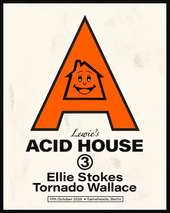 Lewie's Acid House at Sameheads flyer