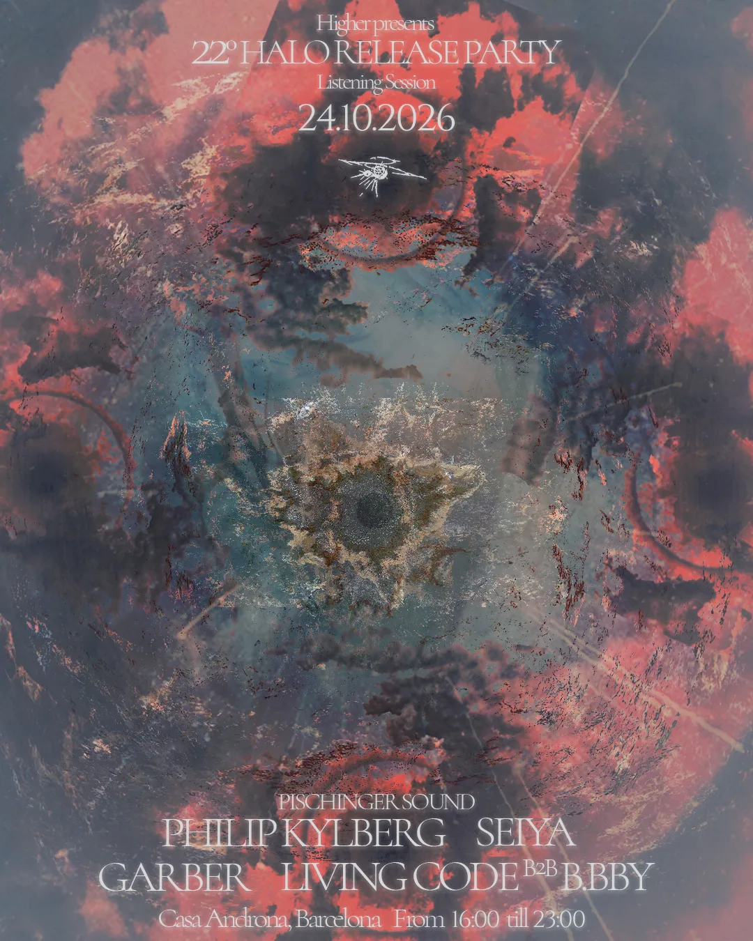 Higher presents 22° Halo - Album Release Party at TBA - secret location flyer