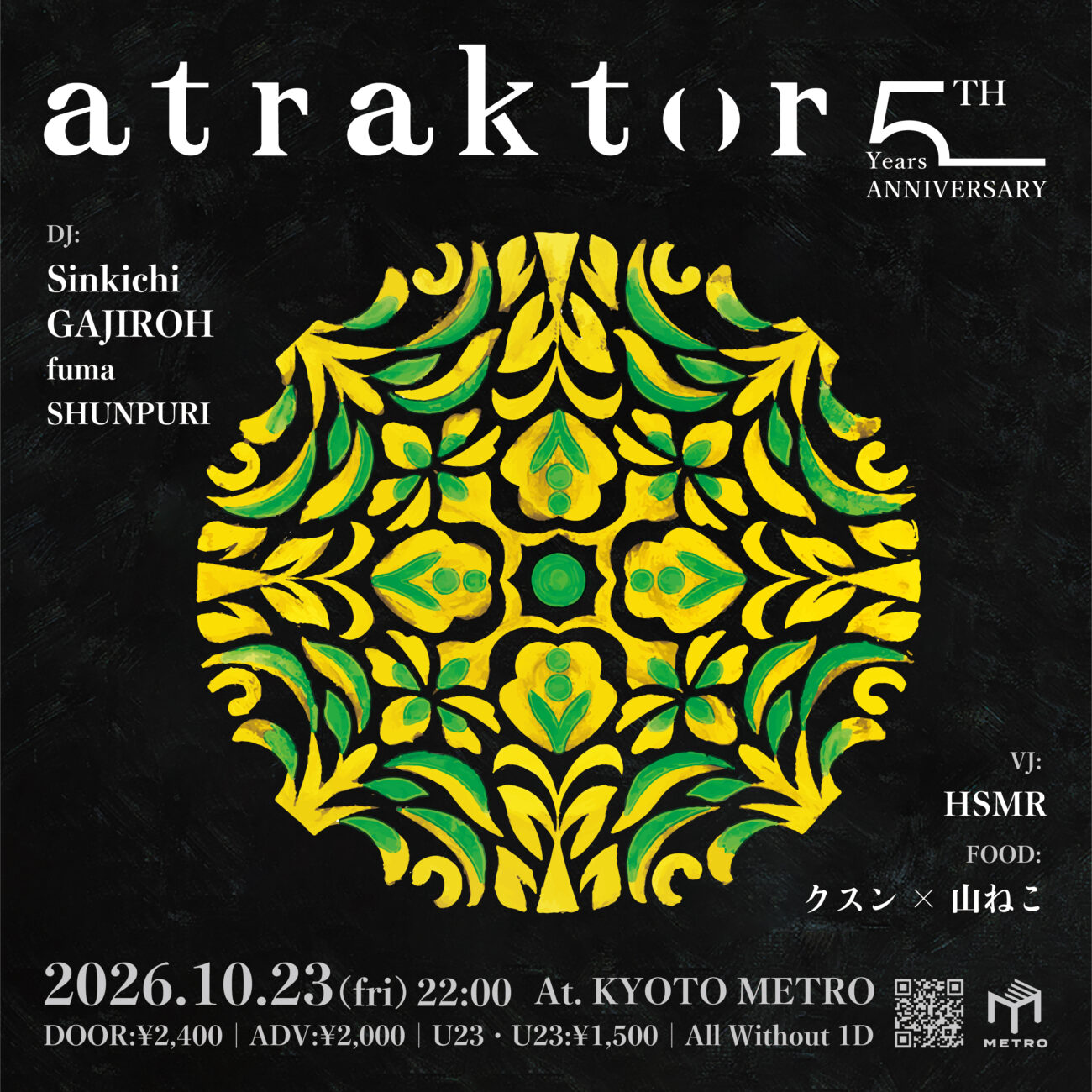 atraktor at Club Metro flyer