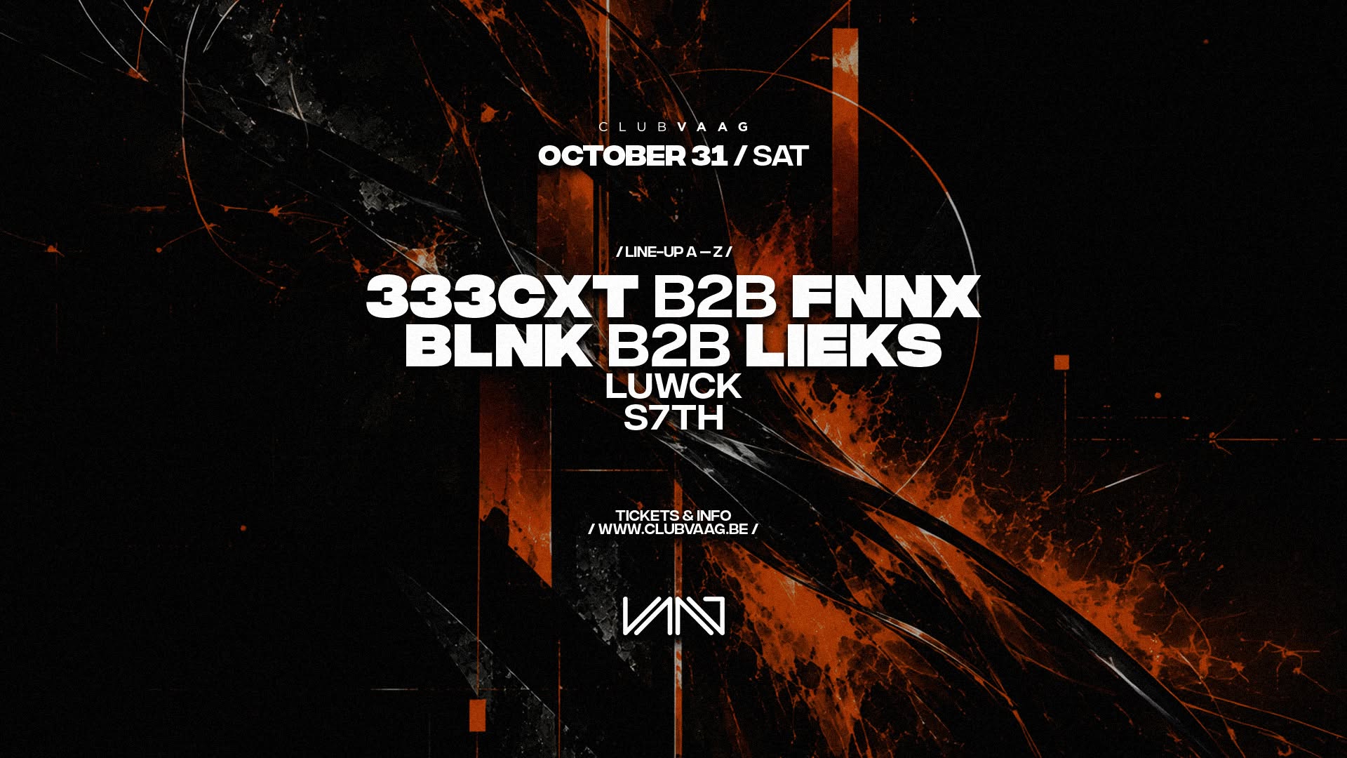 Club Vaag invites 333CXT B2B FennX & BLNK B2B LIEKS at Club Vaag flyer