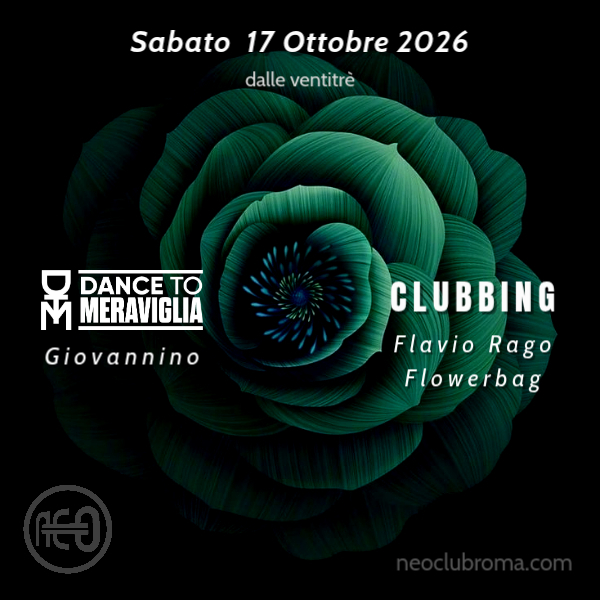 Clubbing at Neo Club Roma flyer