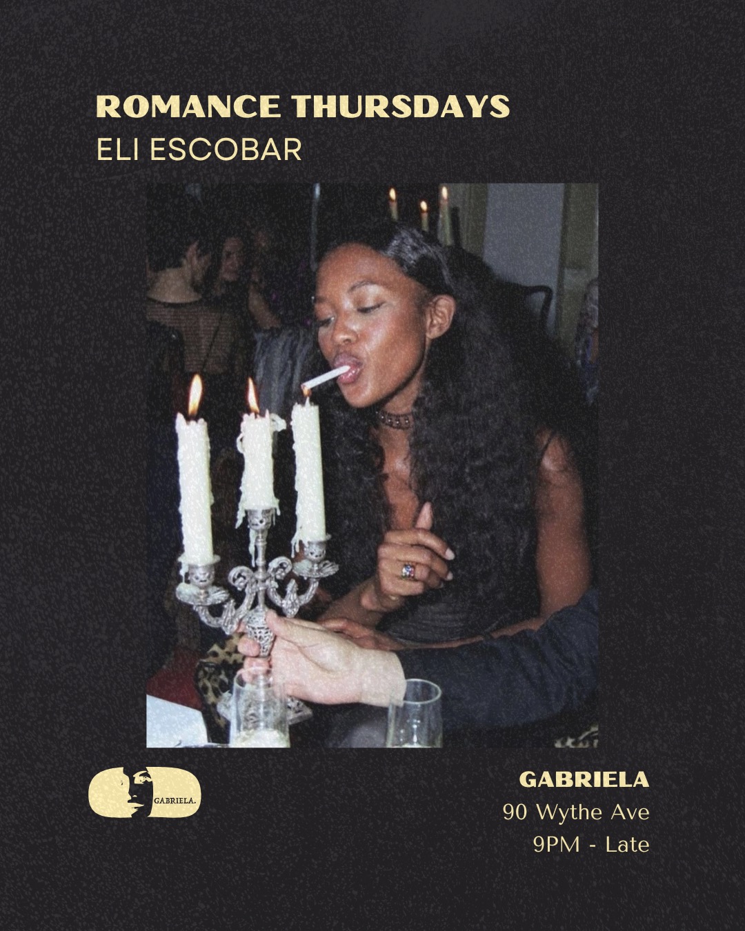 ROMANCE w Eli Escobar at Gabriela flyer