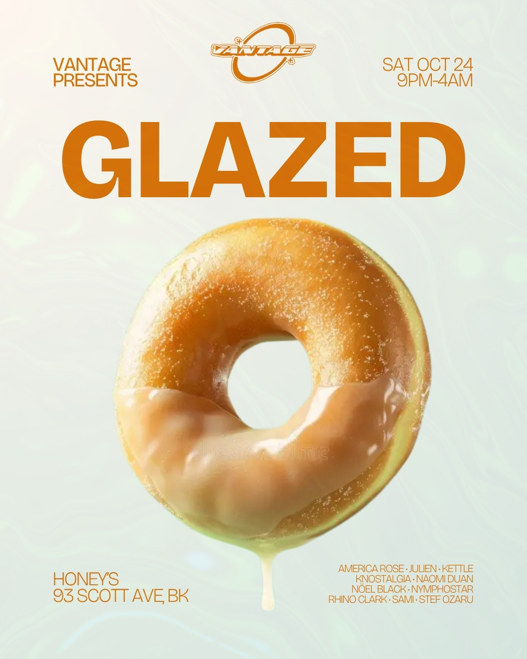 Vantage presents: GLAZED at Honey's flyer