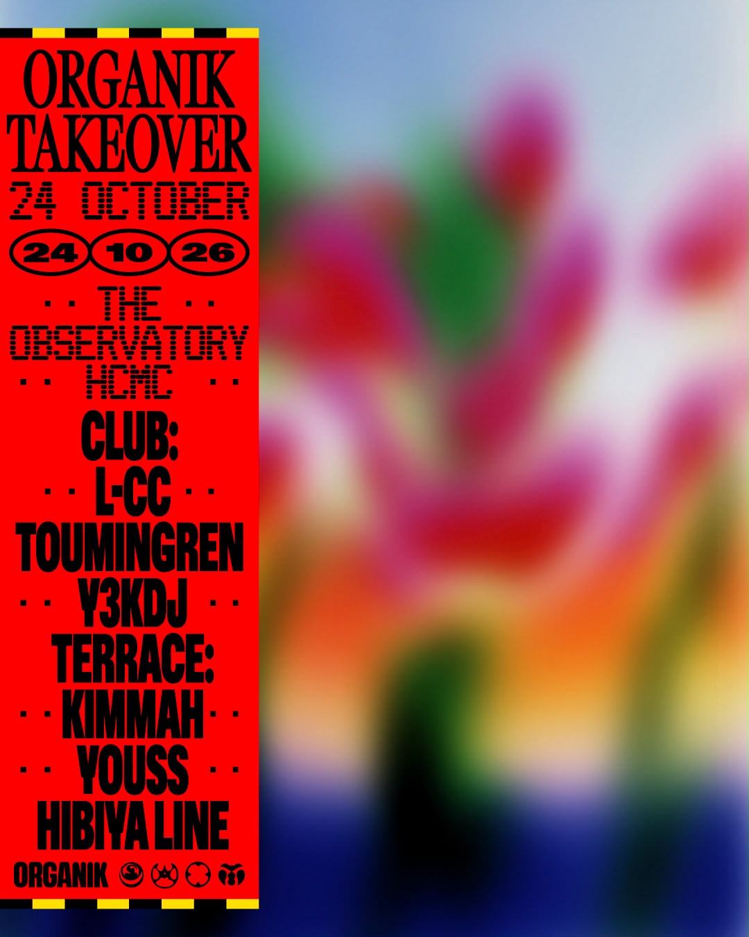 Saturday 24 October Organik Takeover at The Observatory flyer