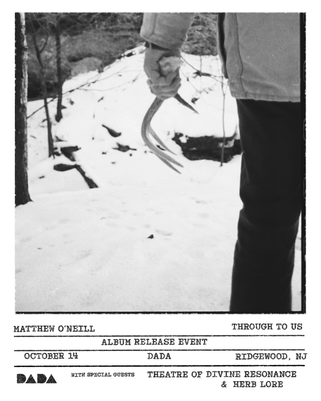 Matthew O'Neill 'Through To Us' Album Release Preview at Dada flyer