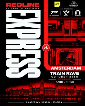 REDLINE EXPRESS - ADE TRAIN RAVE - SATURDAY SUNRISE - Lee Ann Roberts, Mha iri, JSTJR & MORE at Amsterdam Central Station flyer
