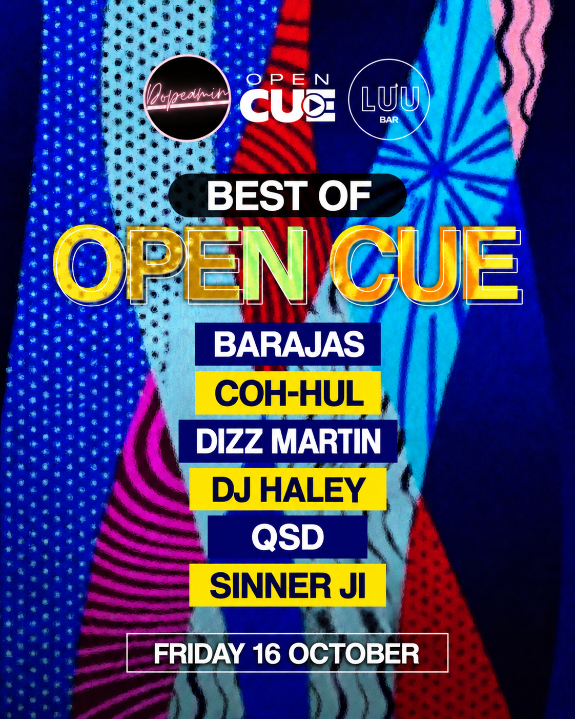 Best Of Open CUE by Dopeamin at Luu Bar flyer