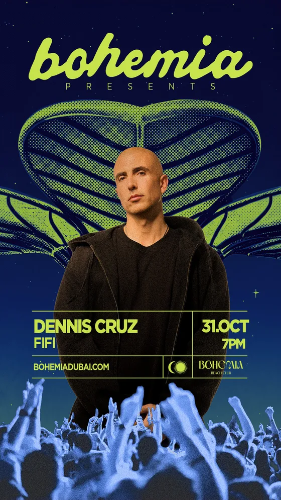 Bohemia presents Dennis Cruz at Bohemia Beach Club | FIVE Palm Jumeirah flyer
