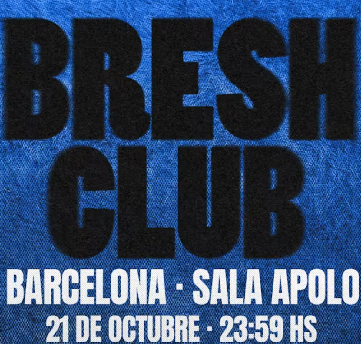 BRESH CLUB at Sala Apolo flyer
