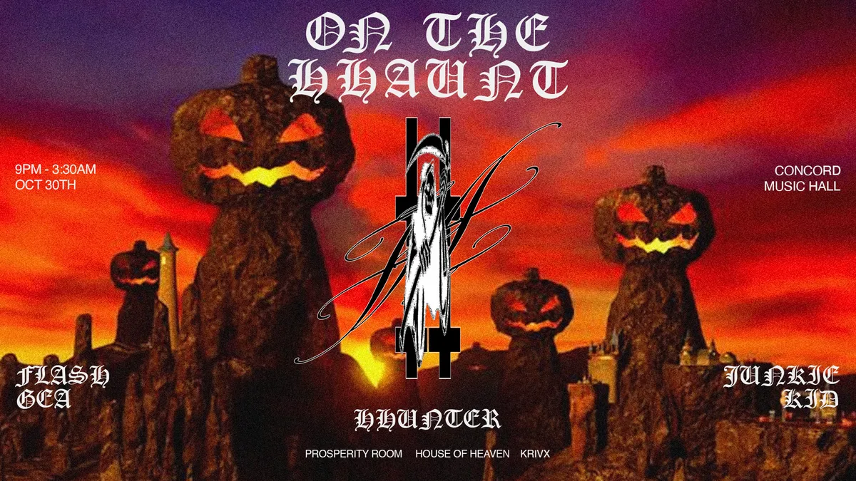 ON THE HHAUNT HALLOWEEN 360°: hhunter + Flash Gea + Junkie Kid at Concord Music Hall flyer