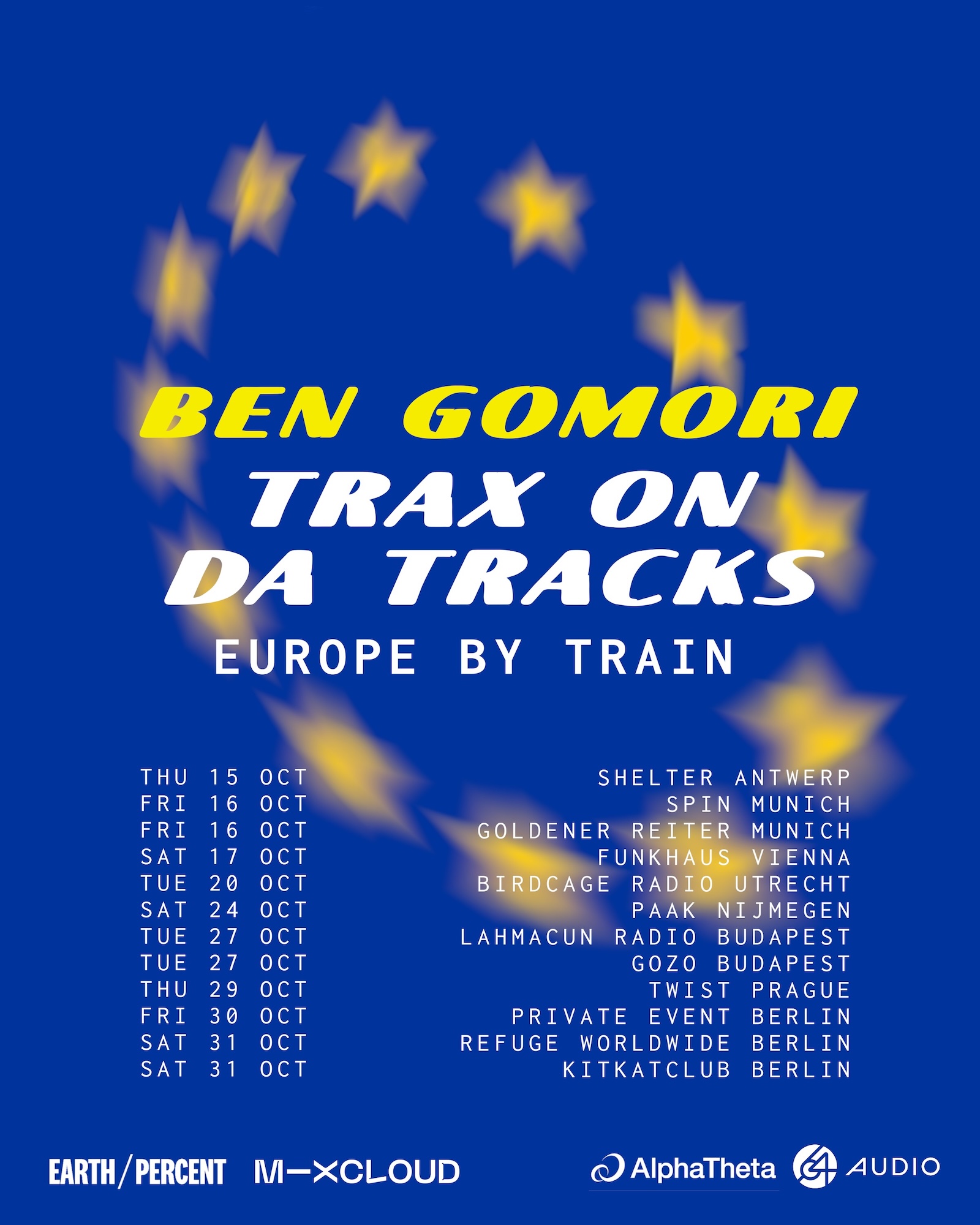 Ben Gomori: Trax On Da Tracks Tour at Shelter Antwerp flyer