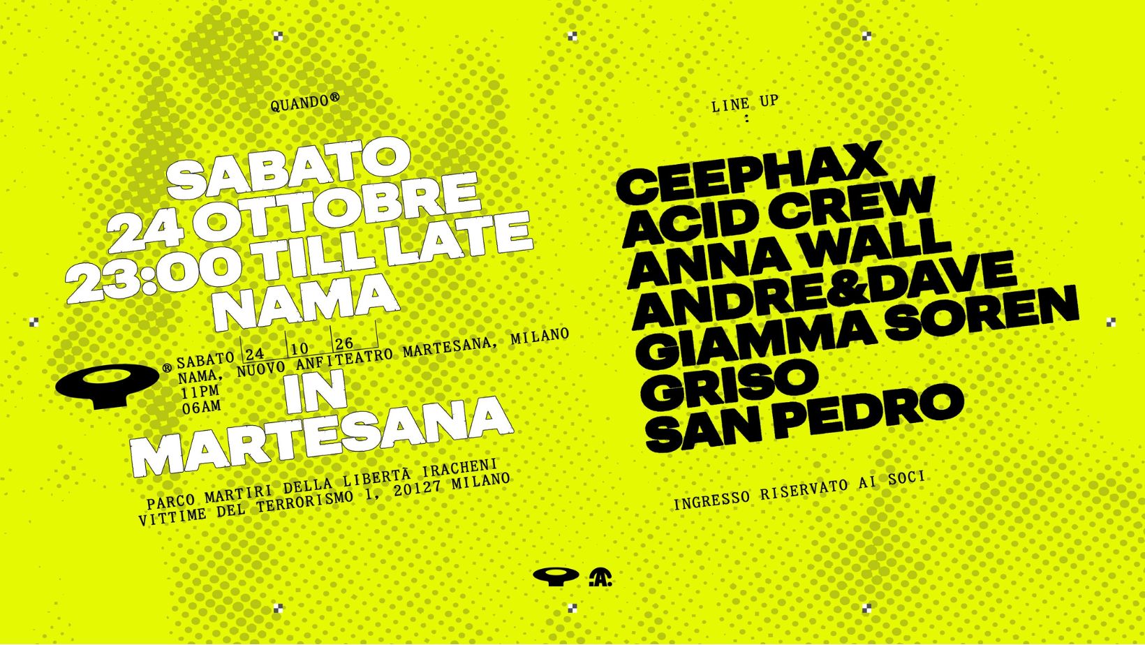QUANDO with Ceephax Acid Crew + Anna Wall at NAMA - Nuovo Anfiteatro Martesana flyer