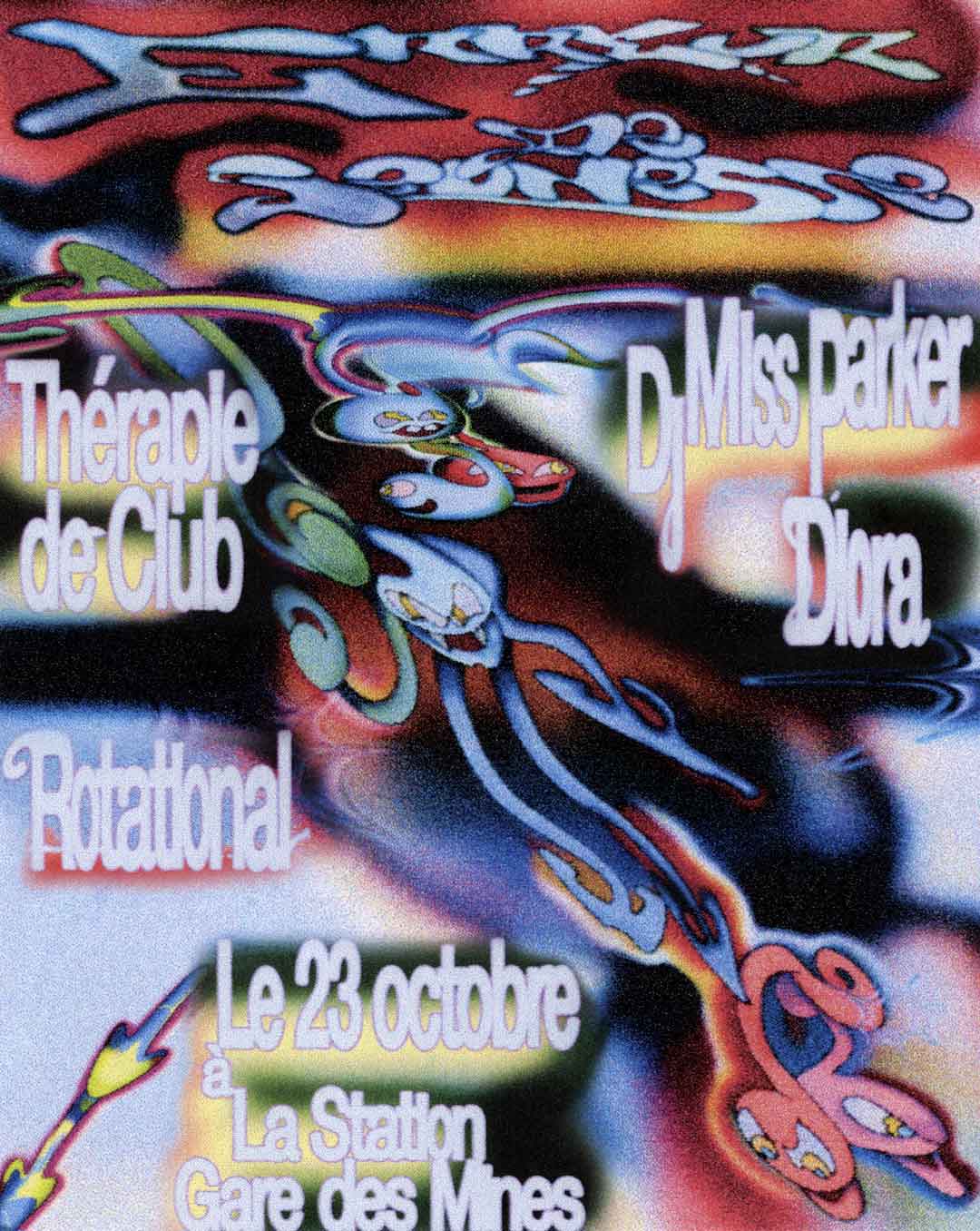 Erreur de Jeunesse - Rotational ° DJ Miss Parker ° DIORA ° Thérapie de Club at La Station - Gare des mines flyer