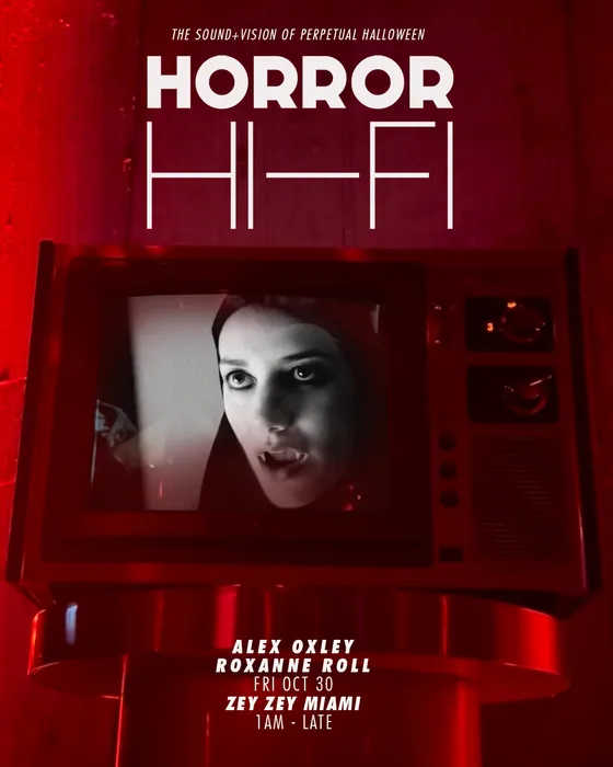 Horror Hi-Fi at ZeyZey Miami flyer