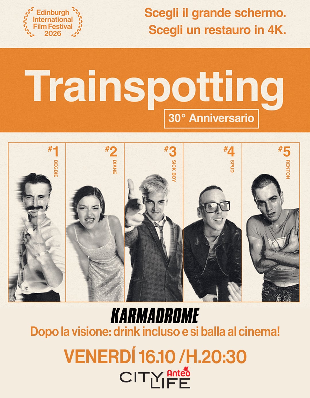 Karmadrome: Trainspotting 30th Anniversary Party at Anteo City Life flyer
